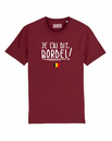 Tshirt ❋ JE L'AI DIT BORDEL ❋     GRANDE TAILLE