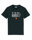 Tshirt ❋ JE L'AI DIT BORDEL ❋     GRANDE TAILLE