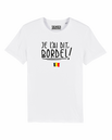 Tshirt ❋ JE L'AI DIT BORDEL ❋     GRANDE TAILLE