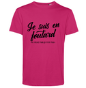 Tshirt ❋ JE SUIS EN FOUTARD   ❋     GRANDE TAILLE